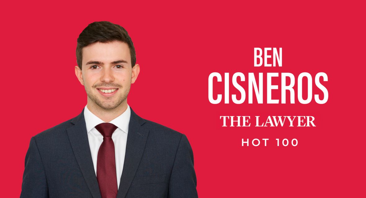 Ben Cisneros Featured in The Lawyer’s Hot 100